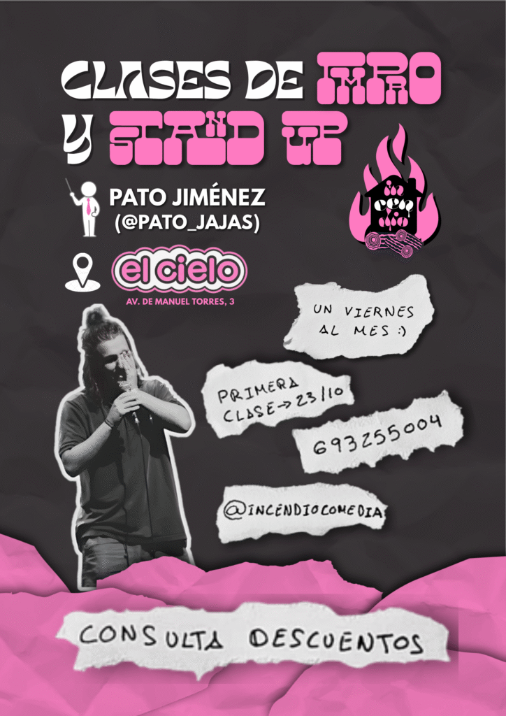 Cartel de las clases de impro y stand-up con Pato Jiménez en El Cielo, Málaga, organizadas por Comedia en un Incendio