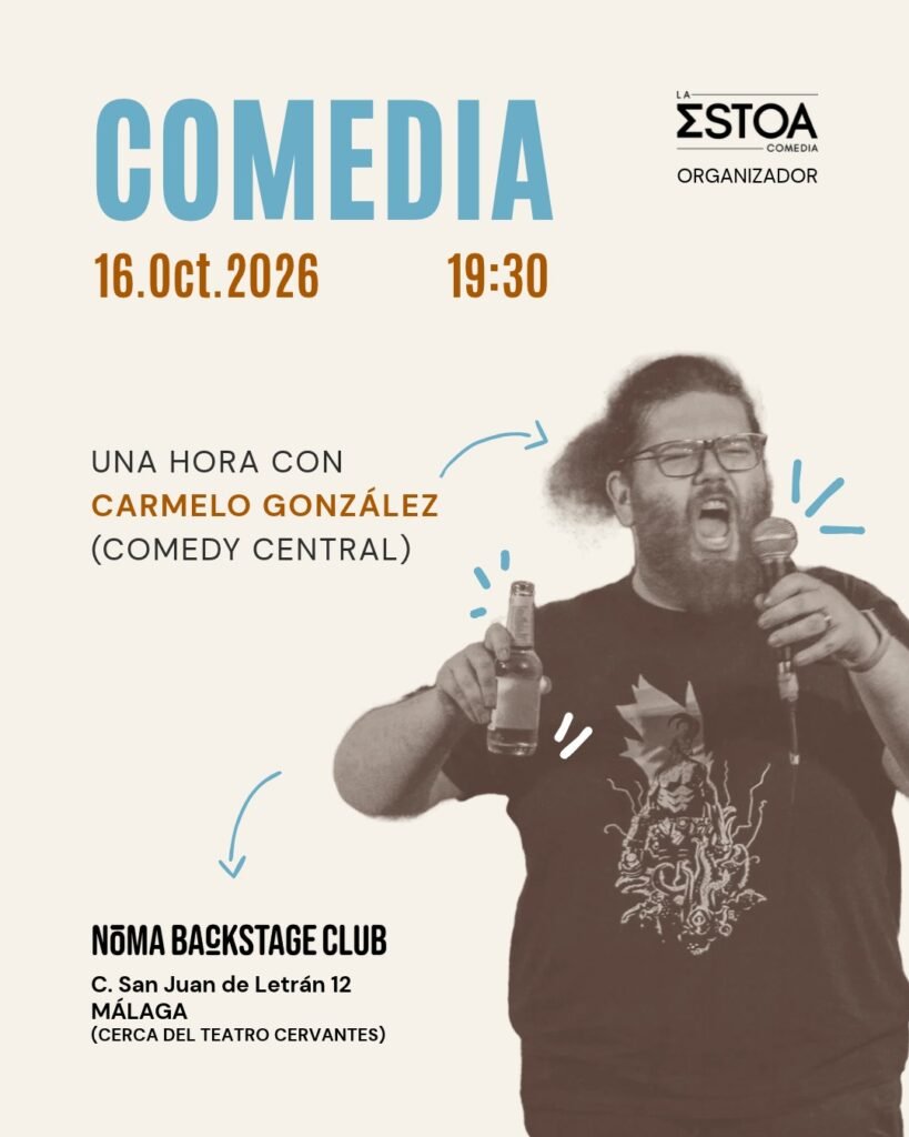 Cartel de Una hora con Carmelo González (Comedy Central), 16 de octubre en Noma Backstage Club, Málaga
